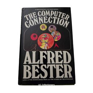 The computer connection by Alfred Bester - Berkley Putnam books